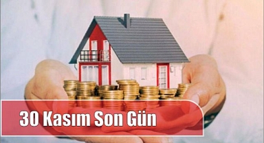 30 Kasım Son Gün