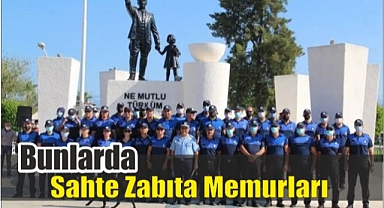 Bunlarda Sahte Zabıta Memurları