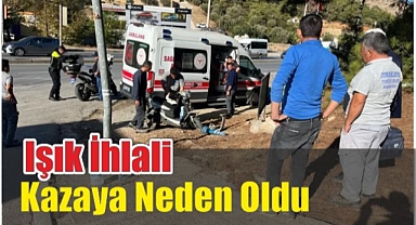 Işık İhlali Kazaya Neden Oldu