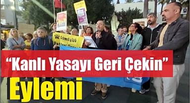“Kanlı yasayı geri çekin” Eylemi