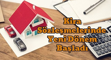 Kira Sözleşmelerinde Yeni Dönem Başladı