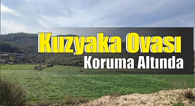 Kuzyaka Ovası Koruma Altında