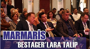 MARMARİS ‘BESTAGER’LARA TALİP