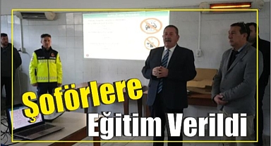 Şoförlere Eğitim Verildi
