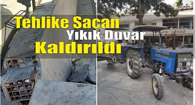Tehlike Saçan Yıkık Duvar Kaldırıldı