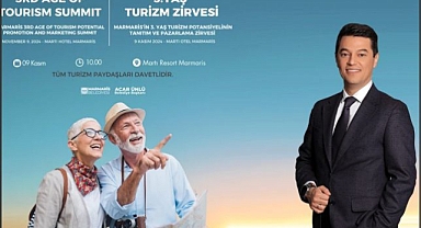 ''Üçüncü Yaş turizmi zirvesi'' Marmaris'te yapılacak