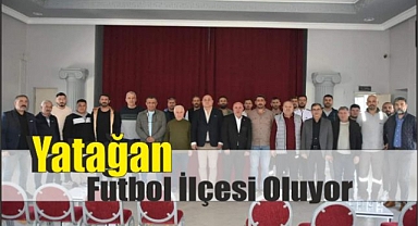 Yatağan Futbol İlçesi Oluyor