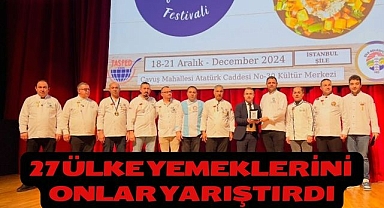 27 Ülke Yemeklerini Onlar Yarıştırdı