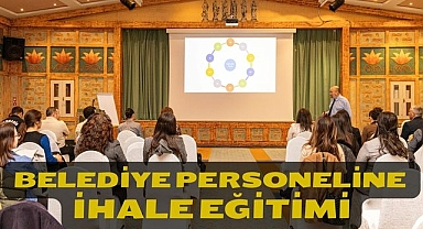 BELEDİYE PERSONELİNE İHALE EĞİTİMİ 