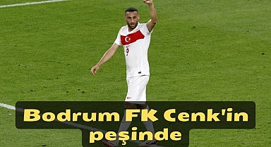 Bodrum FK Cenk'in peşinde