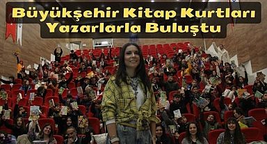 Büyükşehir Kitap Kurtları Yazarlarla Buluştu