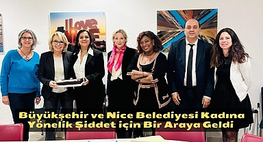 Büyükşehir ve Nice Belediyesi Kadına Yönelik Şiddet için Bir Araya Geldi 