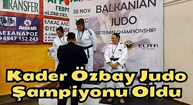 Kader Özbay Judo Şampiyonu Oldu