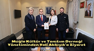 Muğla Kültür ve Tanıtım Derneği Yönetiminden Vali Akbıyık’a Ziyaret 