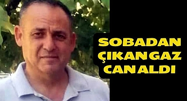 Sobadan çıkan gaz can aldı