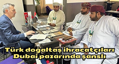Türk doğaltaş ihracatçıları Dubai pazarında şanslı