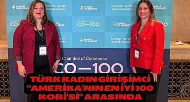 Türk kadın girişimci “Amerika’nın en iyi 100 KOBİ’si” arasında