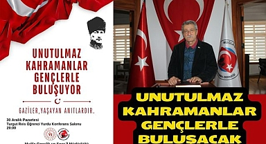 Unutulmaz Kahramanlar Gençlerle Buluşacak
