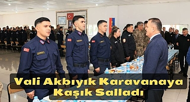 Vali Akbıyık Karavanaya Kaşık Salladı