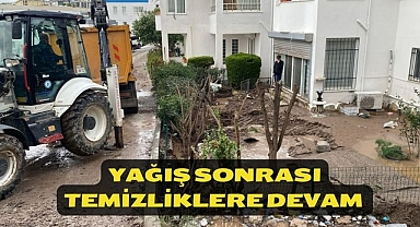 Yağış Sonrası Temizlikler Devam Ediyor