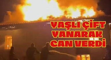 Yaşlı Çift Yanarak Can Verdi 