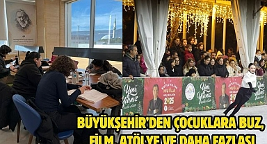 Büyükşehir’den Çocuklara Buz, Film, Atölye ve Daha Fazlası