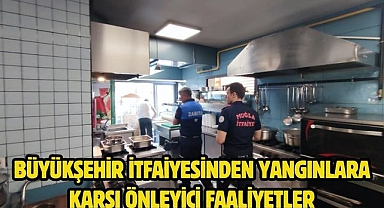 Büyükşehir İtfaiyesinden Yangınlara Karşı Önleyici Faaliyetler