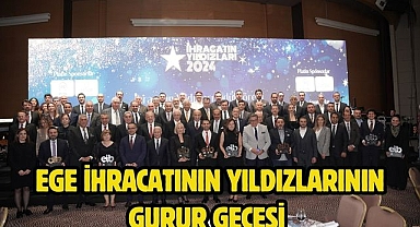 Ege ihracatının yıldızlarının gurur gecesi 