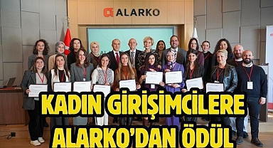 KADIN GİRİŞİMCİLERE ALARKO’DAN ÖDÜL