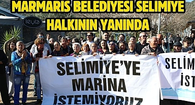 MARMARİS BELEDİYESİ SELİMİYE HALKININ YANINDA 