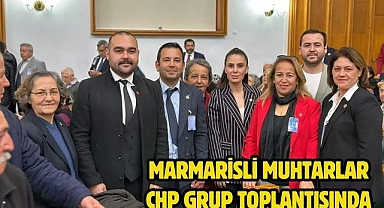 MARMARİSLİ MUHTARLAR CHP GRUP TOPLANTISINDA 