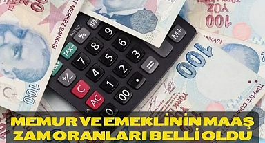 Memur ve Emeklinin maaş zam oranları belli oldu
