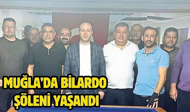 Muğla’da bilardo şöleni yaşandı