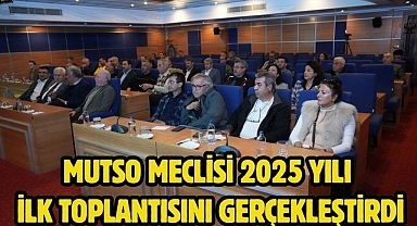 MUTSO MECLİSİ 2025 YILI İLK TOPLANTISINI GERÇEKLEŞTİRDİ