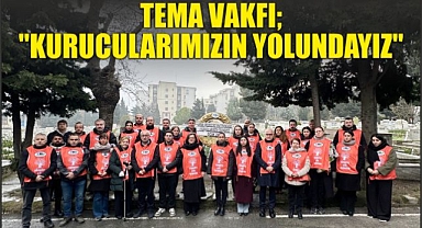 TEMA Vakfı; 