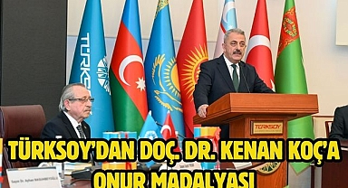 TÜRKSOY’DAN DOÇ. DR. KENAN KOÇ’A ONUR MADALYASI