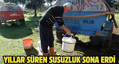 Yıllar Süren Susuzluk Sona Erdi