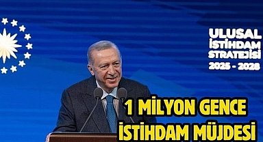 1 milyon gence istihdam müjdesi