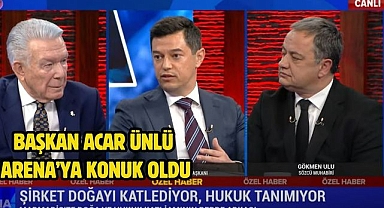 BAŞKAN ACAR ÜNLÜ ARENA’YA KONUK OLDU