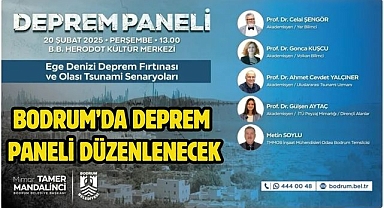 Bodrum’da deprem paneli düzenlenecek