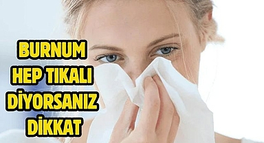 BURNUM HEP TIKALI DİYORSANIZ DİKKAT
