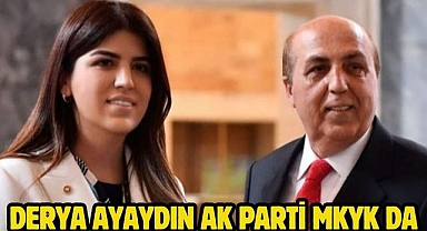 Derya Ayaydın AK PARTİ MKYK DA