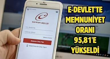 e-Devlet'te memnuniyet oranı 95,81'e yükseldi