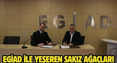 EGİAD ile Yeşeren Sakız Ağaçları