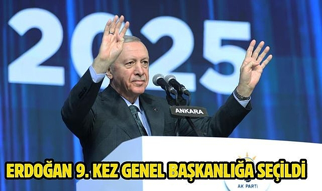ERDOĞAN 9. KEZ GENEL BAŞKANLIĞA SEÇİLDİ