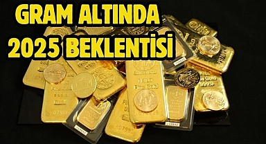 Gram altında 2025 beklentisi