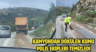 Kamyondan Dökülen Kumu Polis Ekipleri Temizledi 