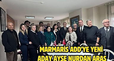 Marmaris ADD’ye Yeni aday Ayşe Nurdan Aras
