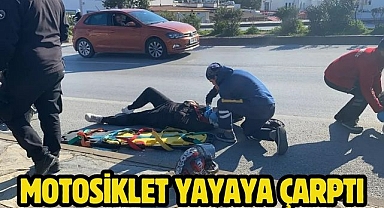 Motosiklet Yayaya Çarptı
