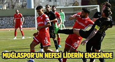 Muğlaspor'un Nefesi Liderin Ensesinde